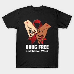 Drug free red ribbon week.. red ribbon gift T-Shirt
